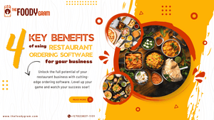 4 Key Benefits of Using Restaurant Ordering Software for Your Business