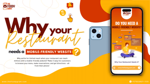 Why Your Restaurant Needs a Mobile-Friendly Website
